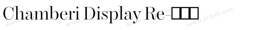 Chamberi Display Re字体转换